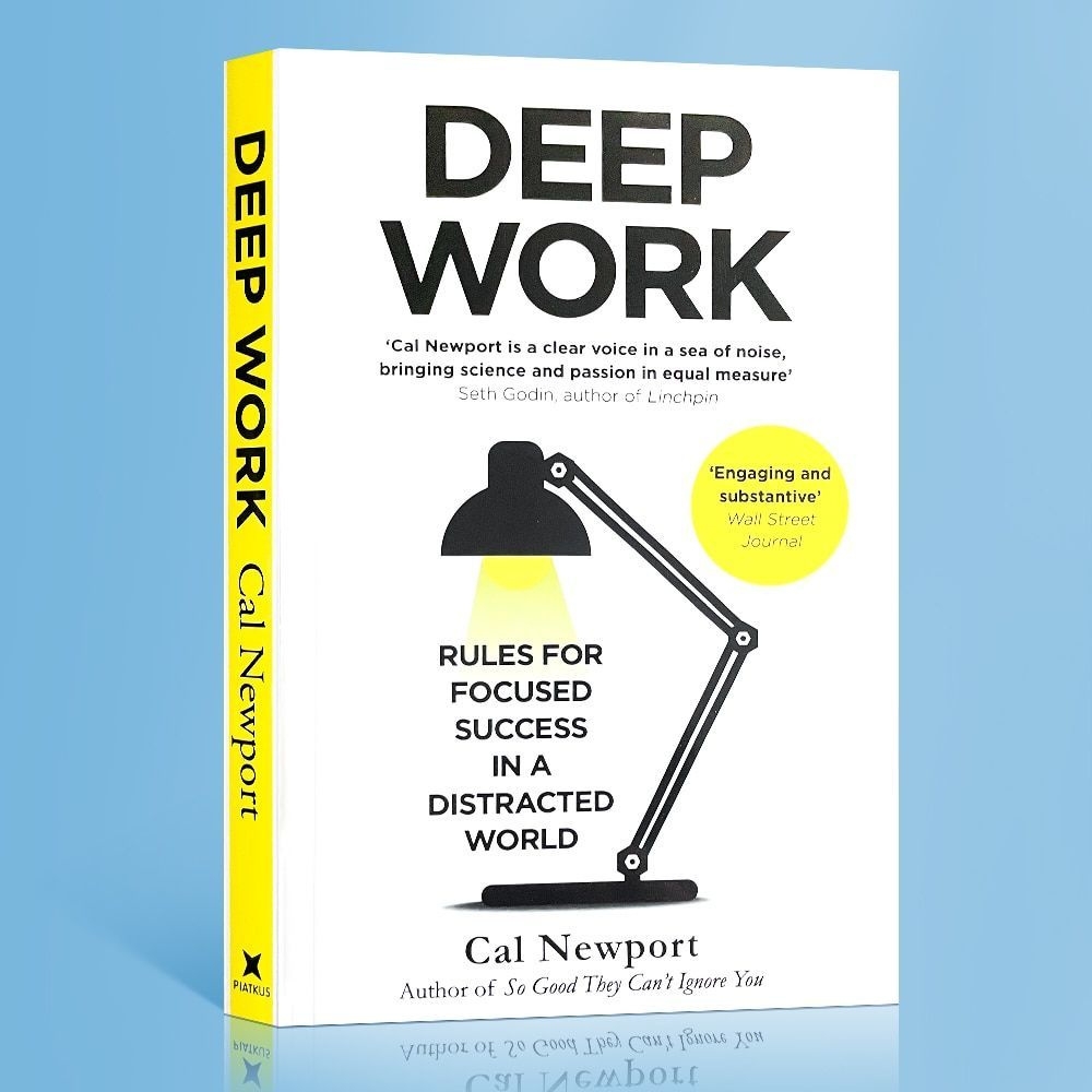 Deep Work: By Cal Newbro