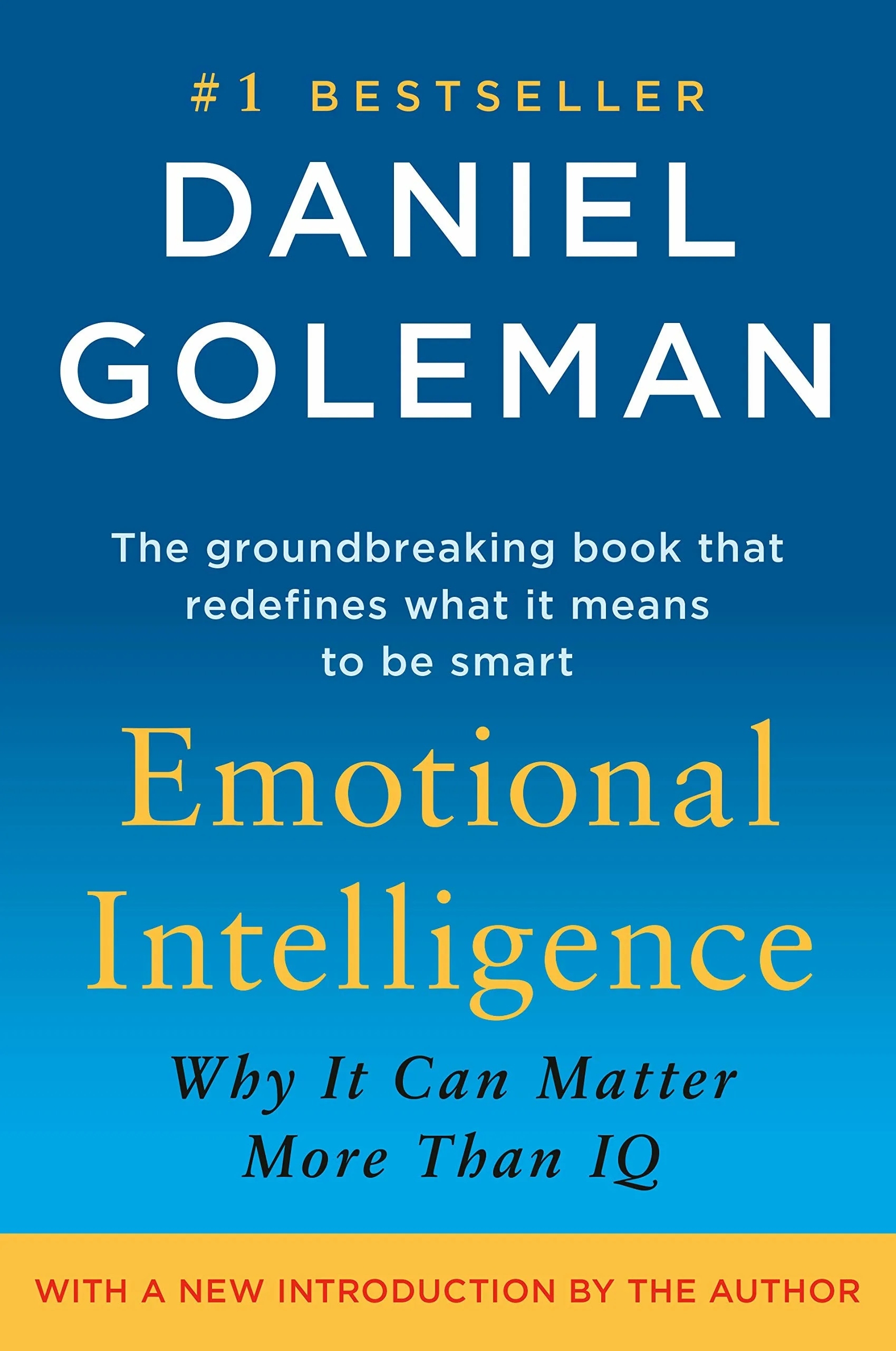 Emotional Intelligence by Daniel Goleman