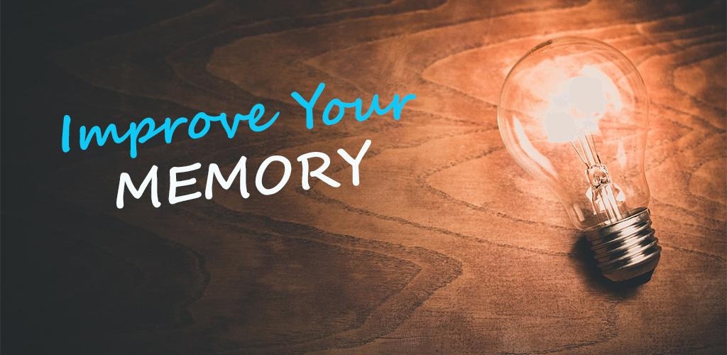 Improve Your Memory
